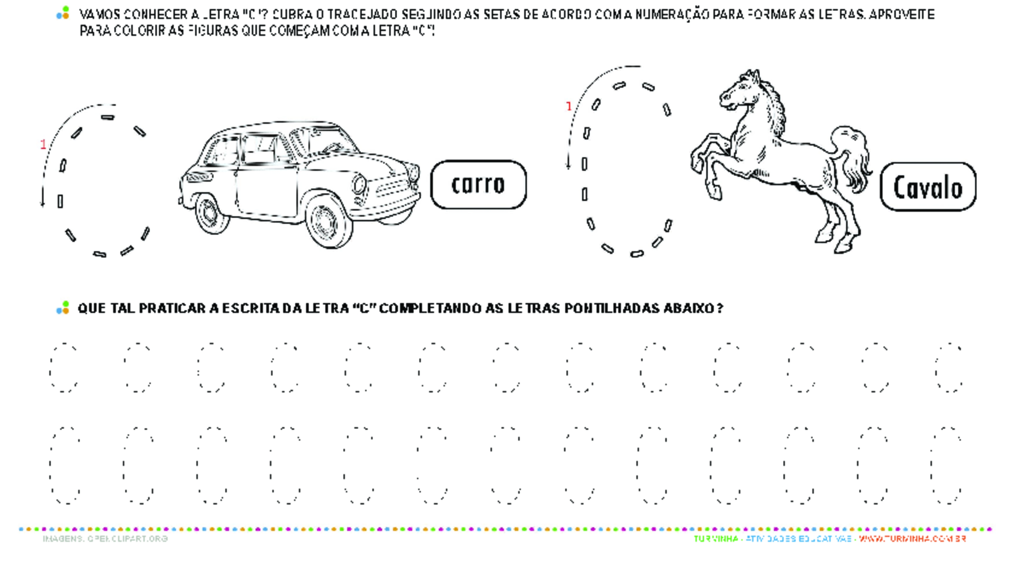 Letra C de forma maiúscula e minúscula - atividade educativa para Pré-Escola (4 e 5 anos)