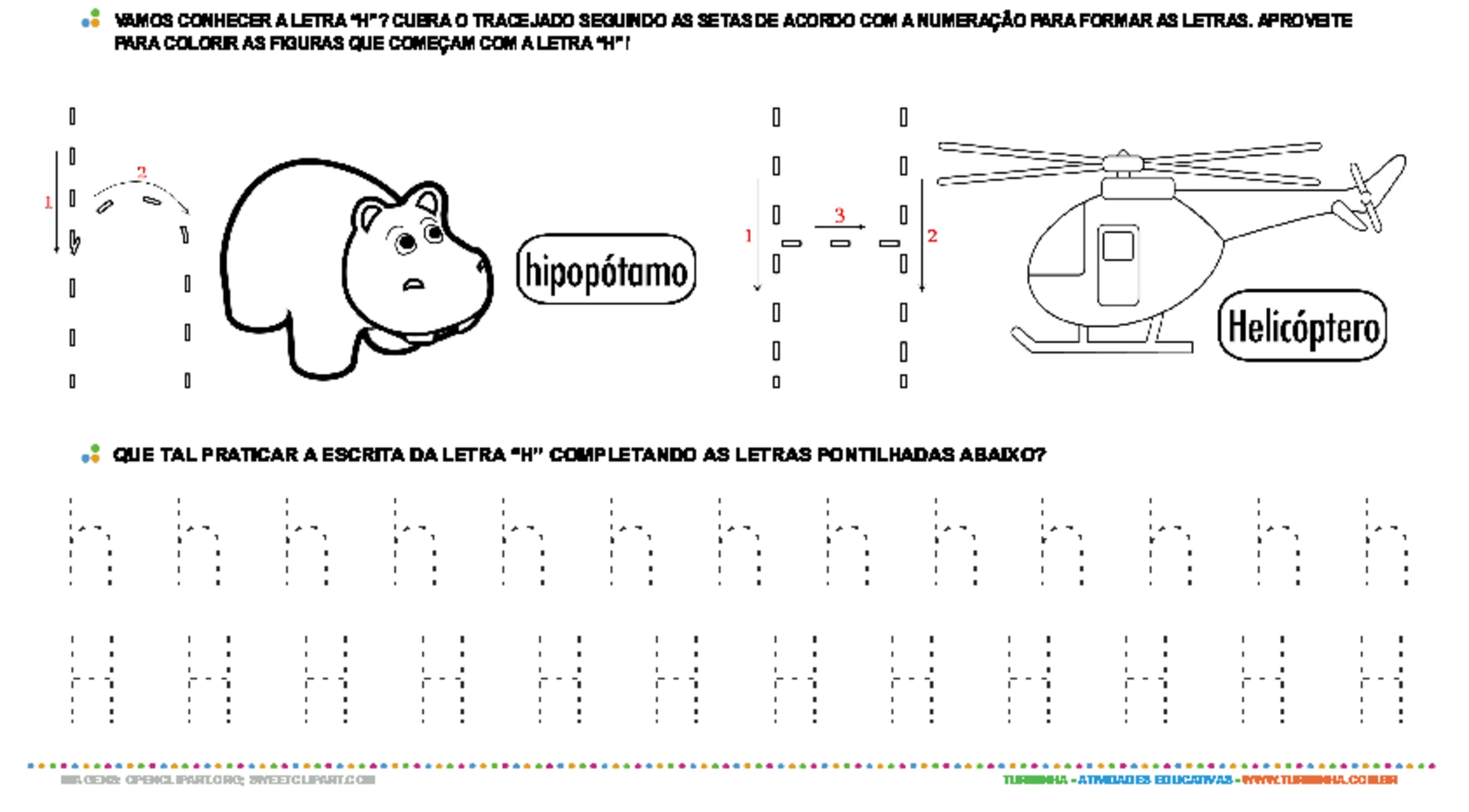 Letra H de forma maiúscula e minúscula - atividade educativa para Pré-Escola (4 e 5 anos)