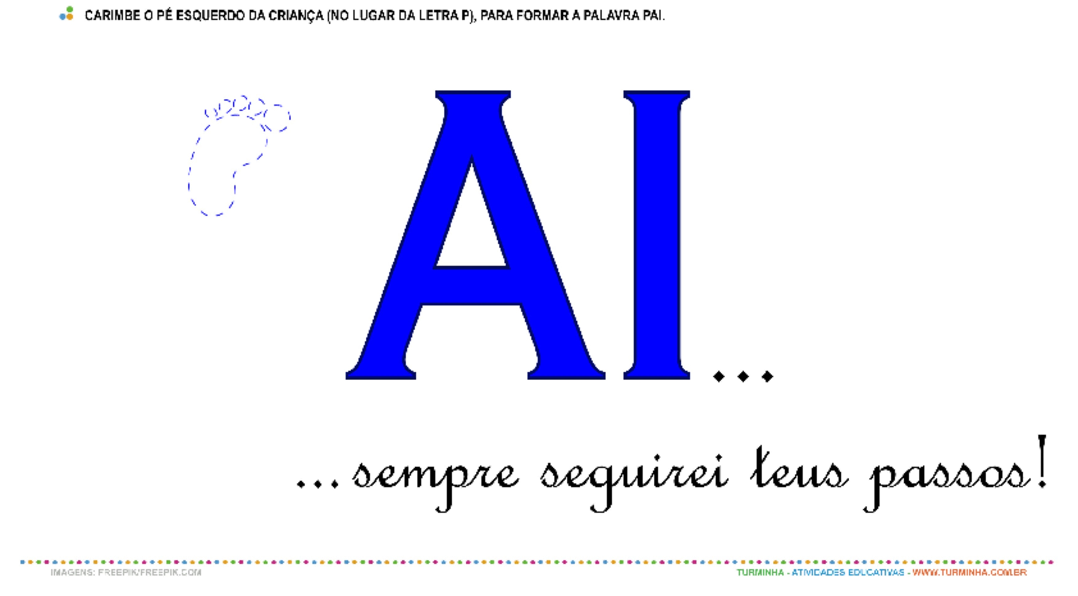 Dia dos Pais - Carimbo do Pé - atividade educativa para Creche (0 a 3 anos)