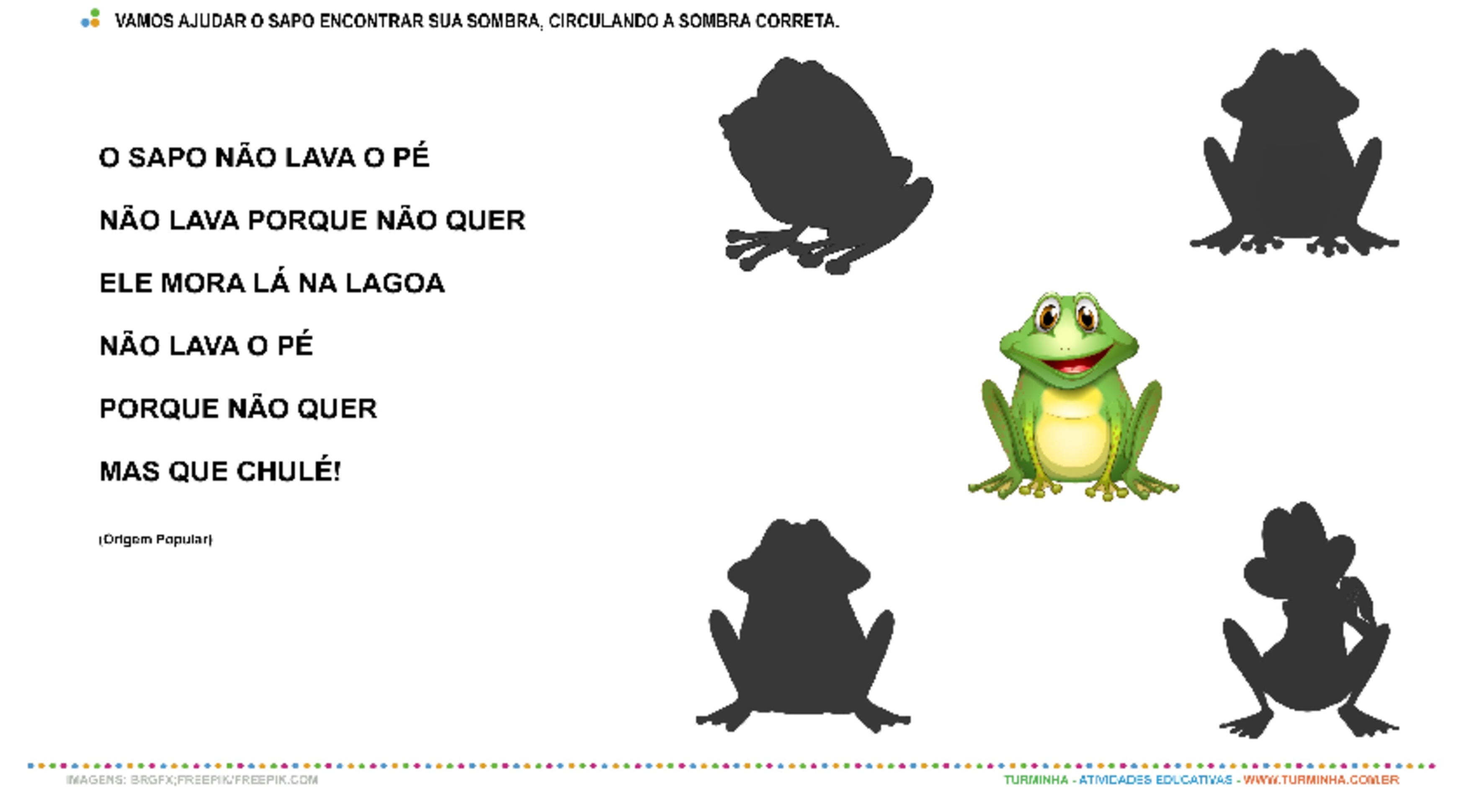 O Sapo não lava o Pé - Jogo das Sombras - atividade educativa para Creche (0 a 3 anos)