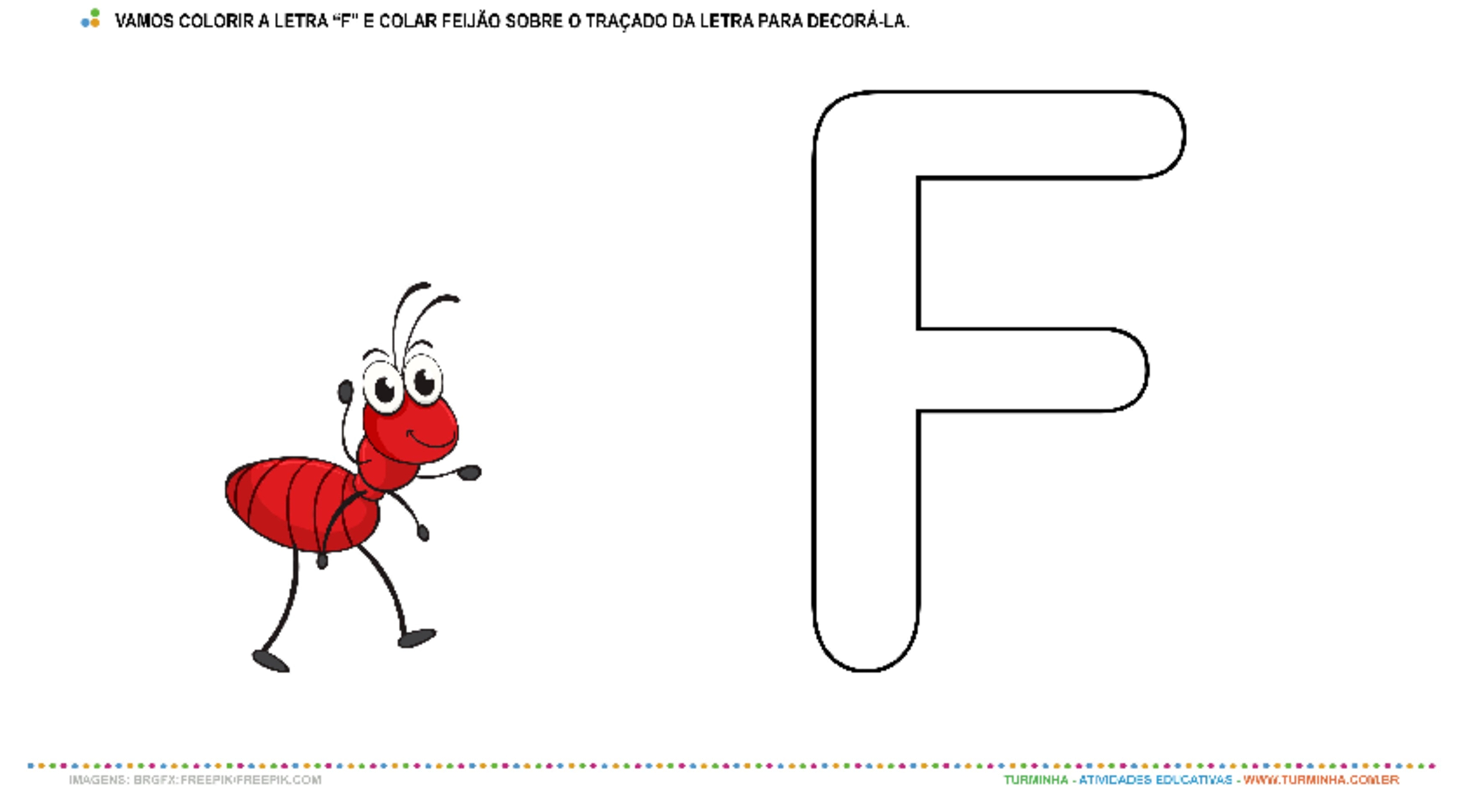 A Formiga e a Letra “F” – Pintura e Colagem  - atividade educativa para Creche (0 a 3 anos)