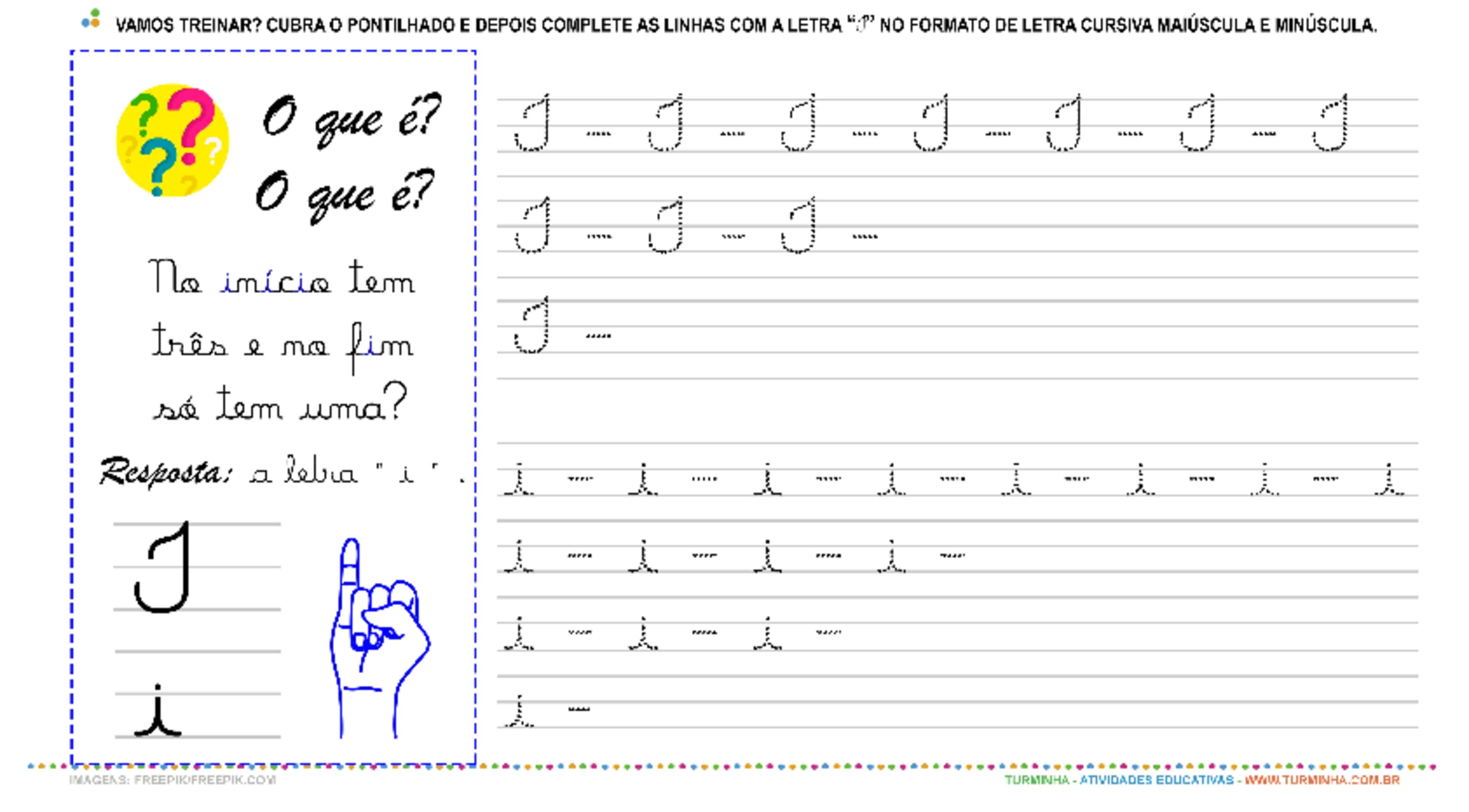 A Letra “I” Cursiva - Caligrafia - atividade educativa para Pré-Escola (4 e 5 anos)